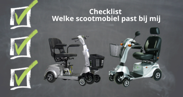 welke scootmobiel past bij mij. Checklist met aankooptips