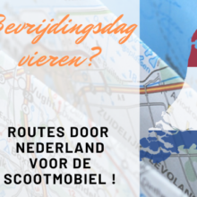 Bevrijdingsdag vieren? Routes voor de scootmobiel